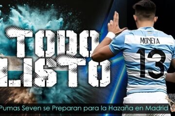 Marcos Moneta y Los Pumas Seven se preparan para la Final de Madrid