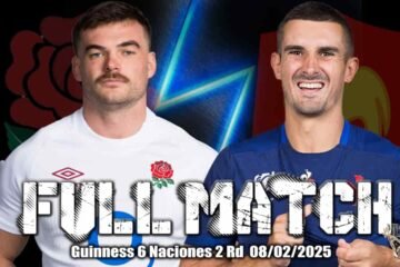 Partido completo Inglaterra vs Francia Fecha 2 Guinness 6 Naciones