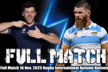 Repetición Completa del Partido Escocia vs Argentina – 16 de noviembre de 2025
